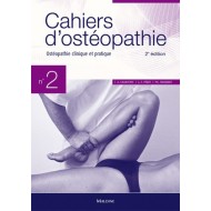 Cahiers d'ostéopathie 2 Ostéopathie clinique et pratique