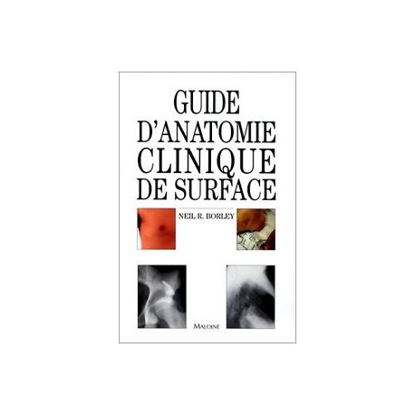 Guide d'anatomie clinique de surface