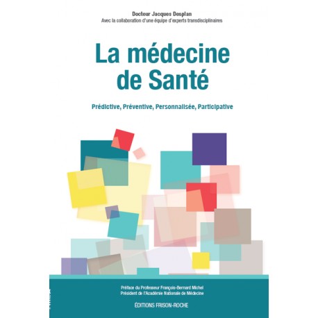 La médecine de santé