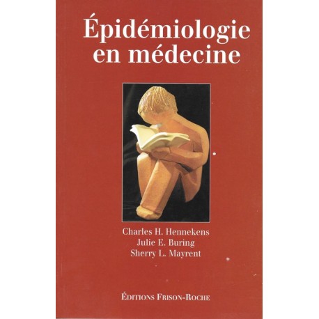 Epidémiologie en médecine (2e tirage)