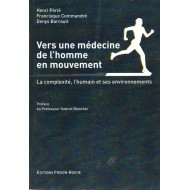 Vers une medecine de l’homme en mouvement