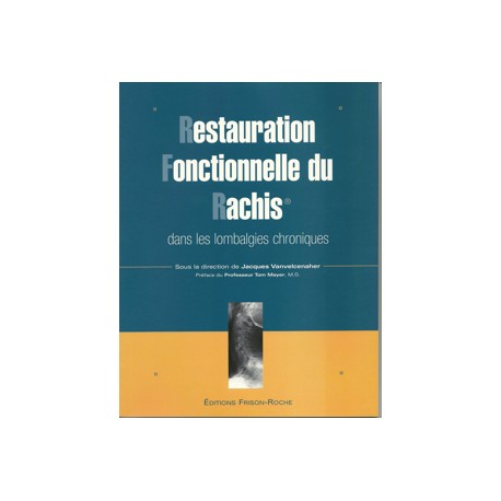 Restauration fonctionnelle du rachis® dans les lombalgies chroniques