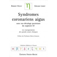 Syndromes coronaires aigus sans sus-décalage persistant du segment st (3e édition)