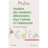 Troubles des conduites alimentaires de l'enfant et de l'adolescent