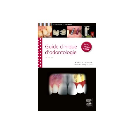Guide clinique d'odontologie