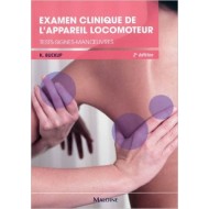 Examen clinique de l'appareil locomoteur, 2e éd.