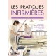 Les pratiques infirmières, 5e éd.