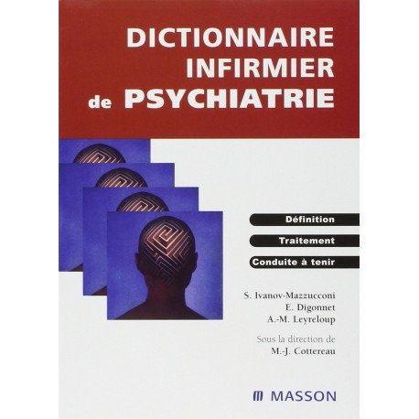 Dictionnaire infirmier de psychiatrie