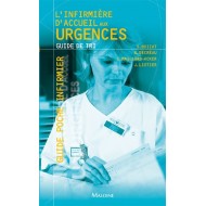 L'infirmière d'accueil aux Urgences. Guide de tri