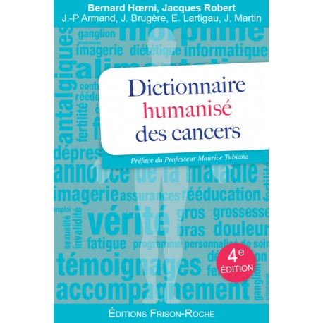 Dictionnaire humanisé des cancers