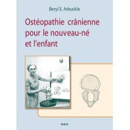 Ostéopathie crânienne pour le nouveau-né et l'enfant