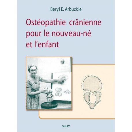 Ostéopathie crânienne pour le nouveau-né et l'enfant