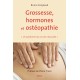 Grossesse hormones et ostéopathie