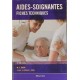 Aides-soignantes. Fiches techniques, 4e éd.