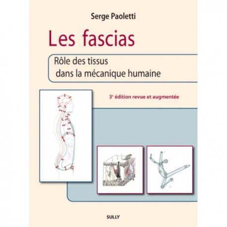 Les Fascias : Rôle des tissus dans la mécanique humaine