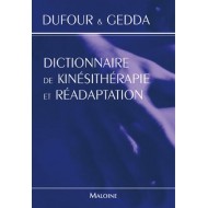 Dictionnaire de kinésithérapie et réadaptation