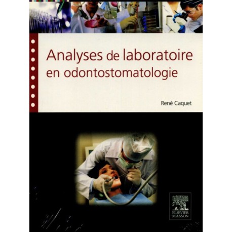 Analyses de laboratoire en odontostomatologie