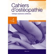 Cahiers d'ostéopathie 4 Techniques myotensives rachidiennes