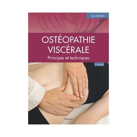 Ostéopathie viscérale 2ème édition