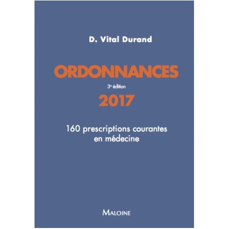 Ordonnances : 160 prescriptions courantes