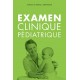 Examen clinique pédiatrique